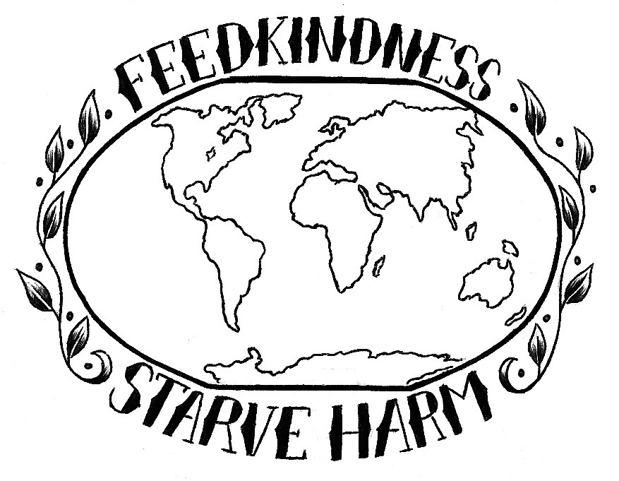 Feed Kindness Starve Harm